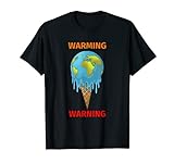 Advertencia de calentamiento del cambio climático Camiseta