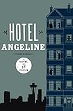 Hotel Angeline: A Novel in 36 Voices (English Edition)