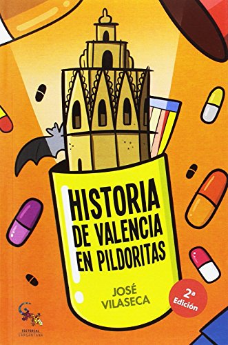 Historia de Valencia en pildoritas
